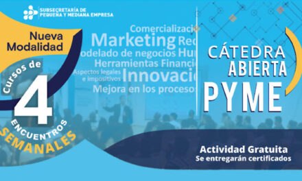 Se dictará un nuevo módulo de la cátedra abierta PYME