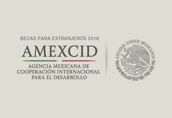 Becas del Gobierno de México para Extranjeros 2018