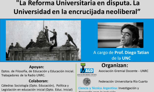 Diego Tatian reivindicó el carácter emancipatorio de la Reforma del ´18
