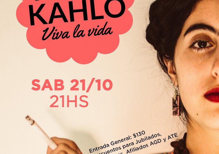 “FRIDA KAHLO. Viva La Vida”