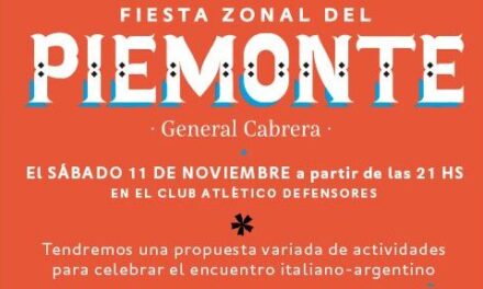 Vuelve la Fiesta Zonal del Piemonte