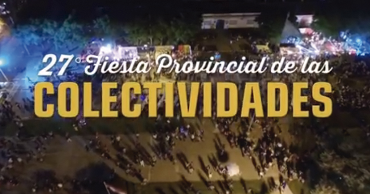 27º Fiesta Provincial de Las Colectividades