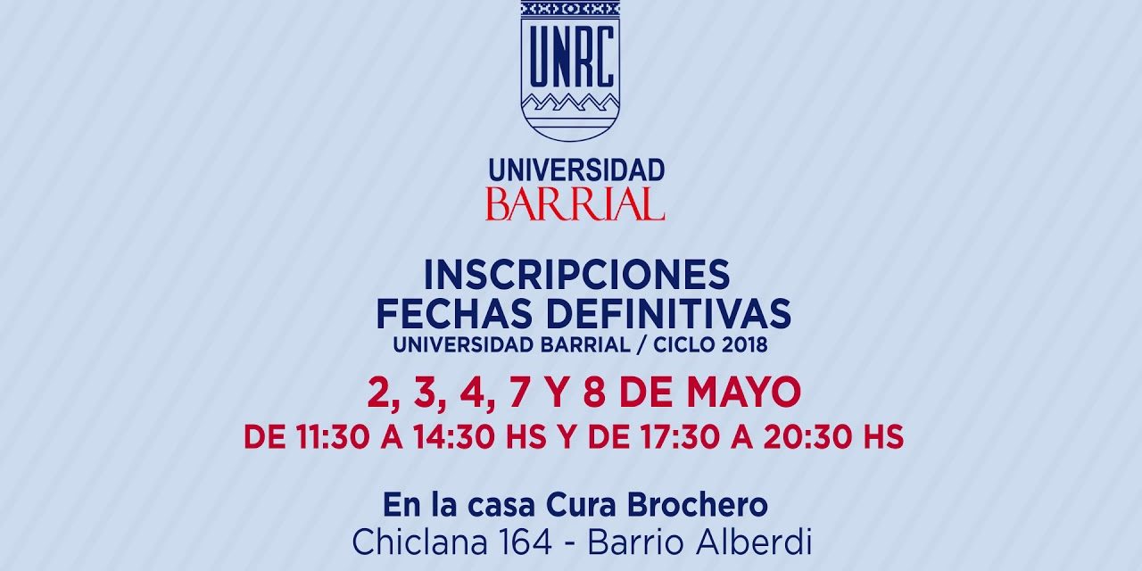 Comienzan las inscripciones en la Universidad Barrial