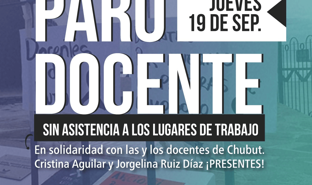 En solidaridad con los docentes de Chubut hay paro docente hoy en la UNRC