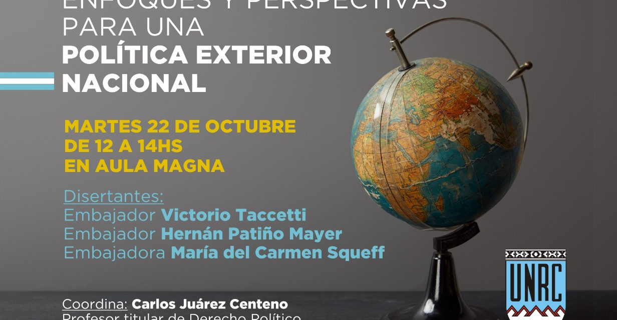 Enfoques y perspectivas para una política exterior nacional