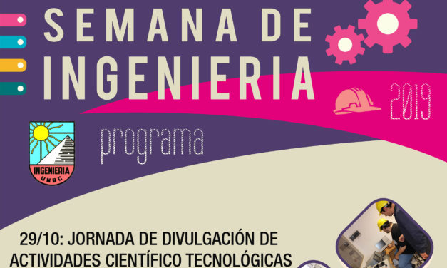 Del 29 al 31 de octubre se realizará la Semana de la Ingeniería 2019