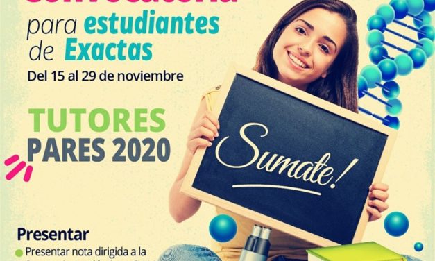 Convocatoria de Exactas para estudiantes tutores pares de ingresantes 2020