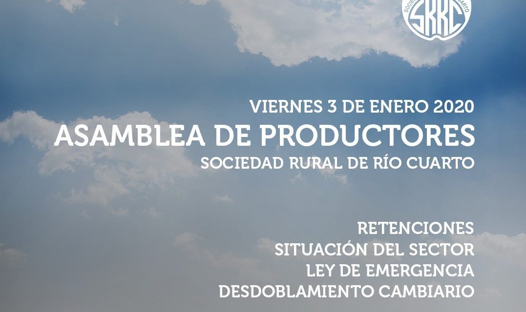 Asamblea de productores en la Sociedad Rural de Río Cuarto