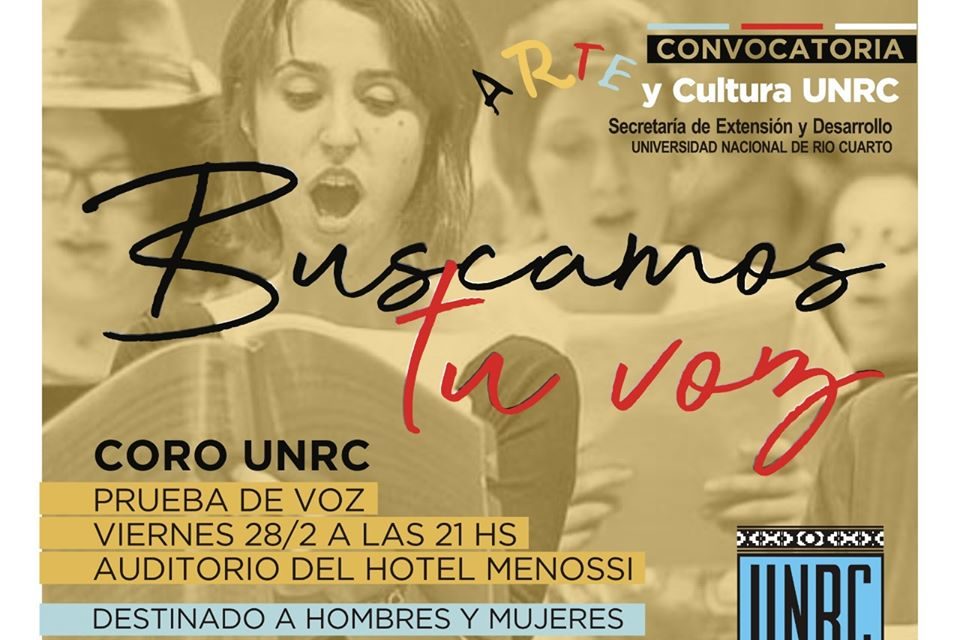 UNRC: Prueba de voces para el Coro e inscripciones a talleres de Arte
