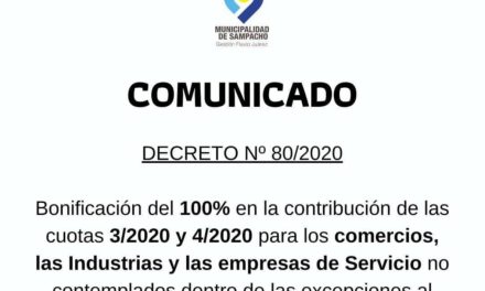 Sampacho: se bonificará a comercios e industrias el 100% de las tasas de marzo y abril