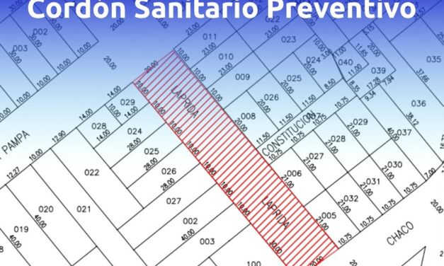 General Deheza: Cordón Sanitario Preventivo