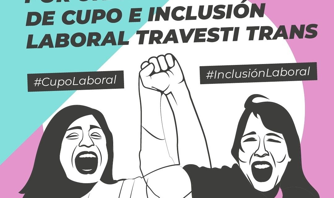 Exigen una Ley de Cupo e Inclusión Laboral para las personas Travestis y Trans