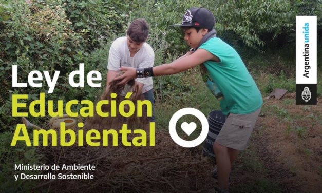 Oficial: promulgan la Ley de Educación Ambiental Integral para todo el país