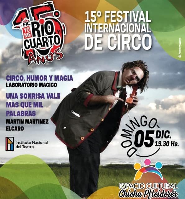 Canals es sede del 15° Festival Internacional de Circo «Yo Me Río Cuarto»