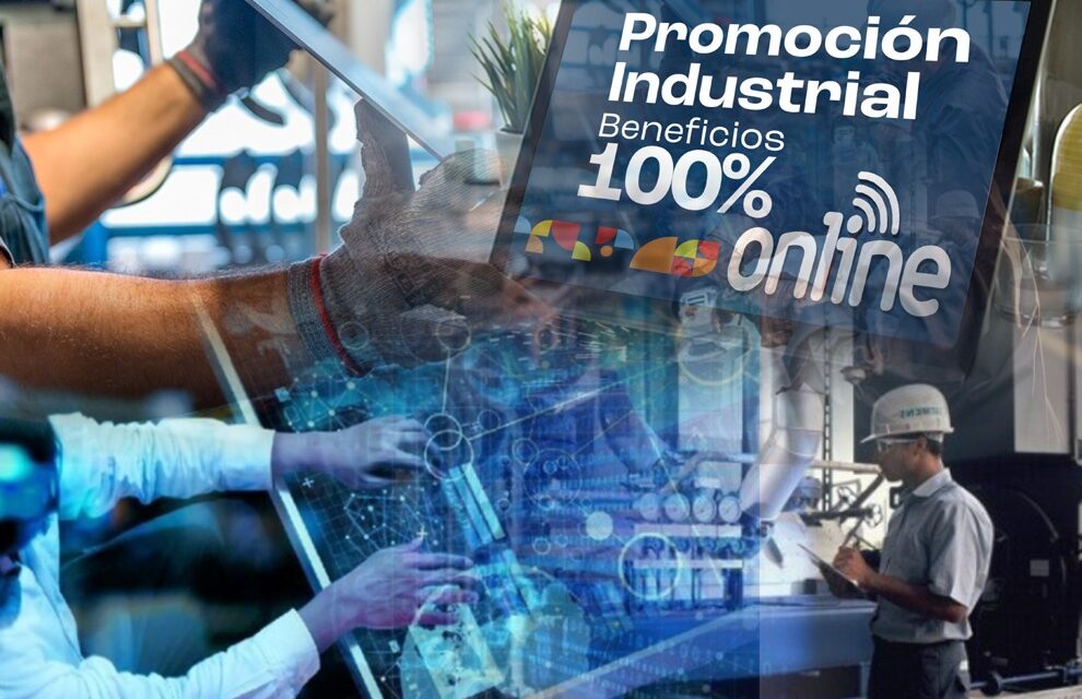 Promoción Industrial: ahora el trámite para obtener los beneficios es 100% Digital