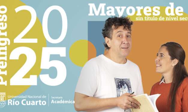 UNRC: Comenzarán las inscripciones para el Programa Mayores de 25
