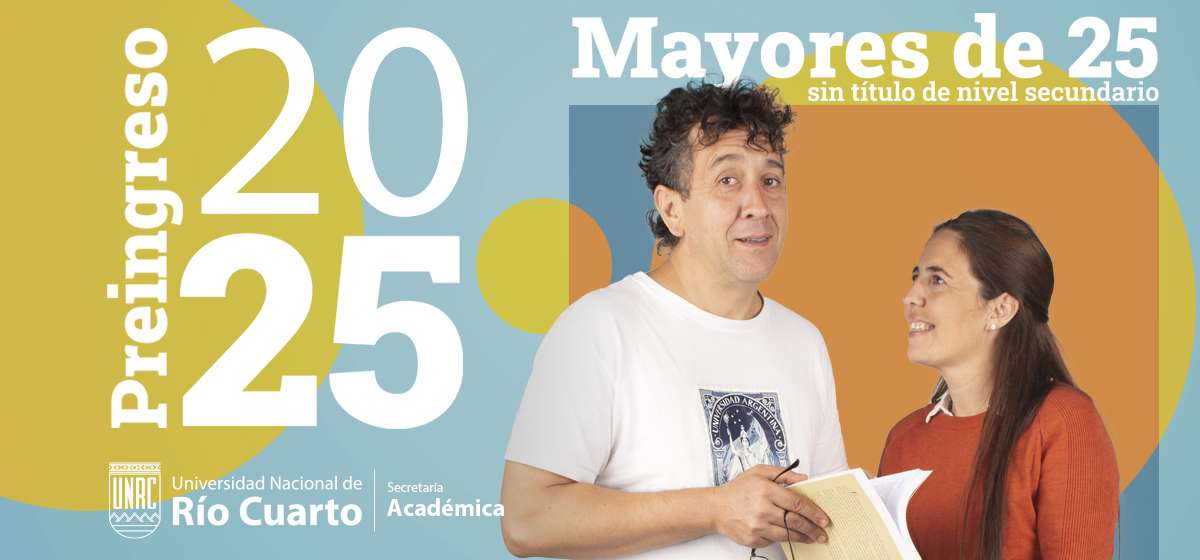 UNRC: Comenzarán las inscripciones para el Programa Mayores de 25