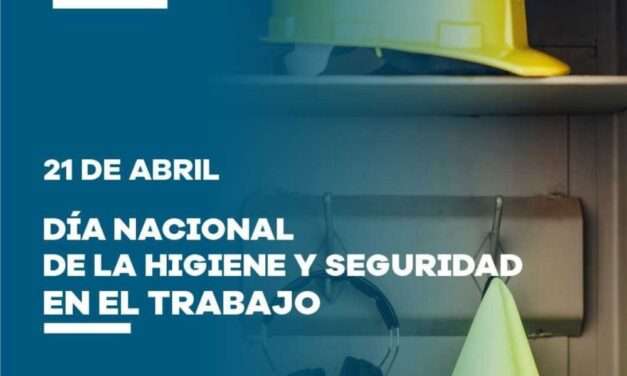 Día Nacional de la Higiene y Seguridad en el Trabajo