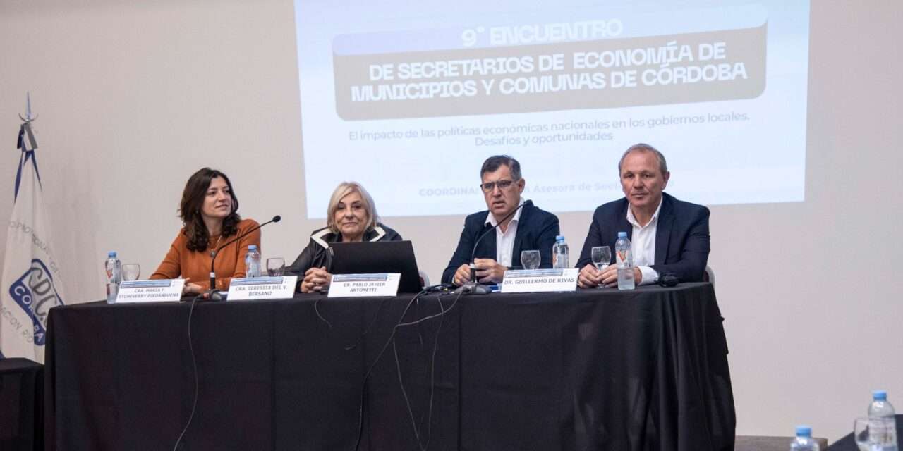 Río Cuarto fue sede del 9° Encuentro de Secretarios de Economía de Municipios y Comunas de Córdoba