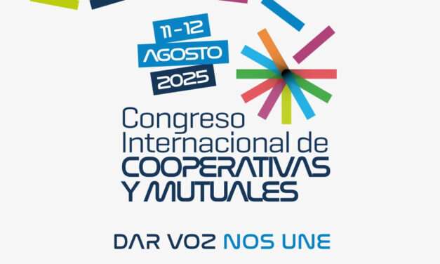 Se realizará el primer Congreso Internacional de Cooperativas y Mutuales