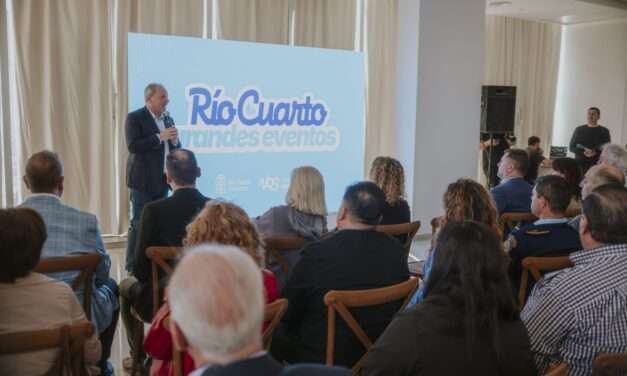 “Río Cuarto Grandes Eventos”: la ciudad se posiciona como sede de referencia en Argentina y el mundo
