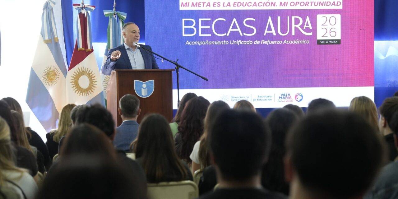 Villa María: el municipio entregó 300 becas A.U.R.A a estudiantes de nivel superior