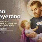 Hoy recordamos a San Cayetano, patrono del pan y del trabajo, el santo de la Providencia