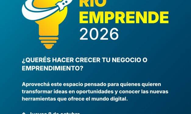 Llega Río Emprende: una jornada para potenciar el desarrollo y la transformación digital de emprendedores, comerciantes y estudiantes